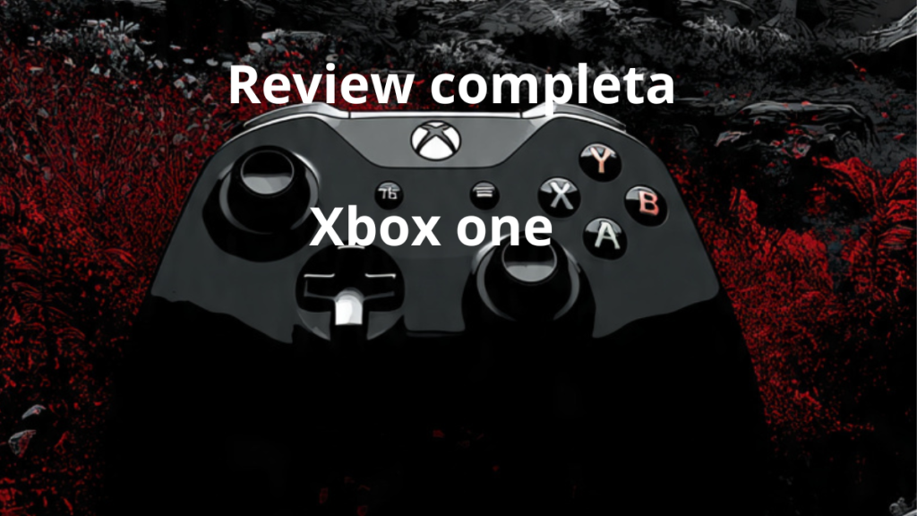 xbox one vale a pena