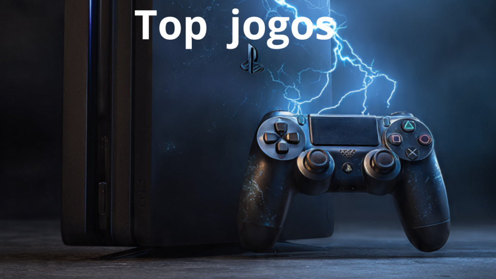 top melhores joso do ps4