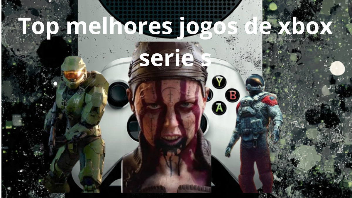 Top 5 Jogos de Xbox Series S