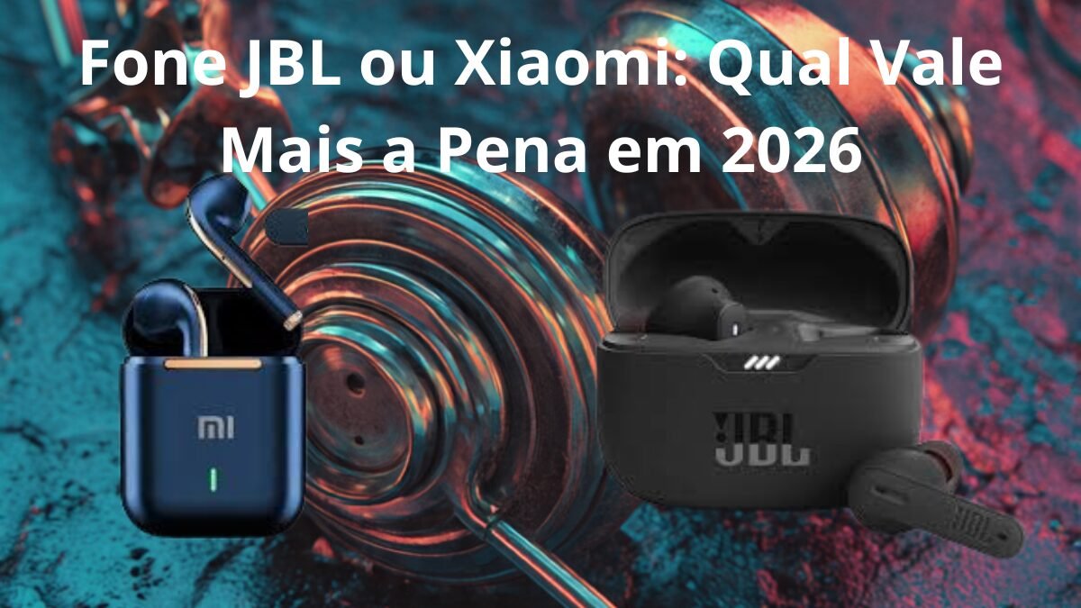 Fone JBL ou Xiaomi: descubra qual marca vale mais a pena. Veja comparação de som, bateria, conforto e custo-benefício para escolher o melhor fone.